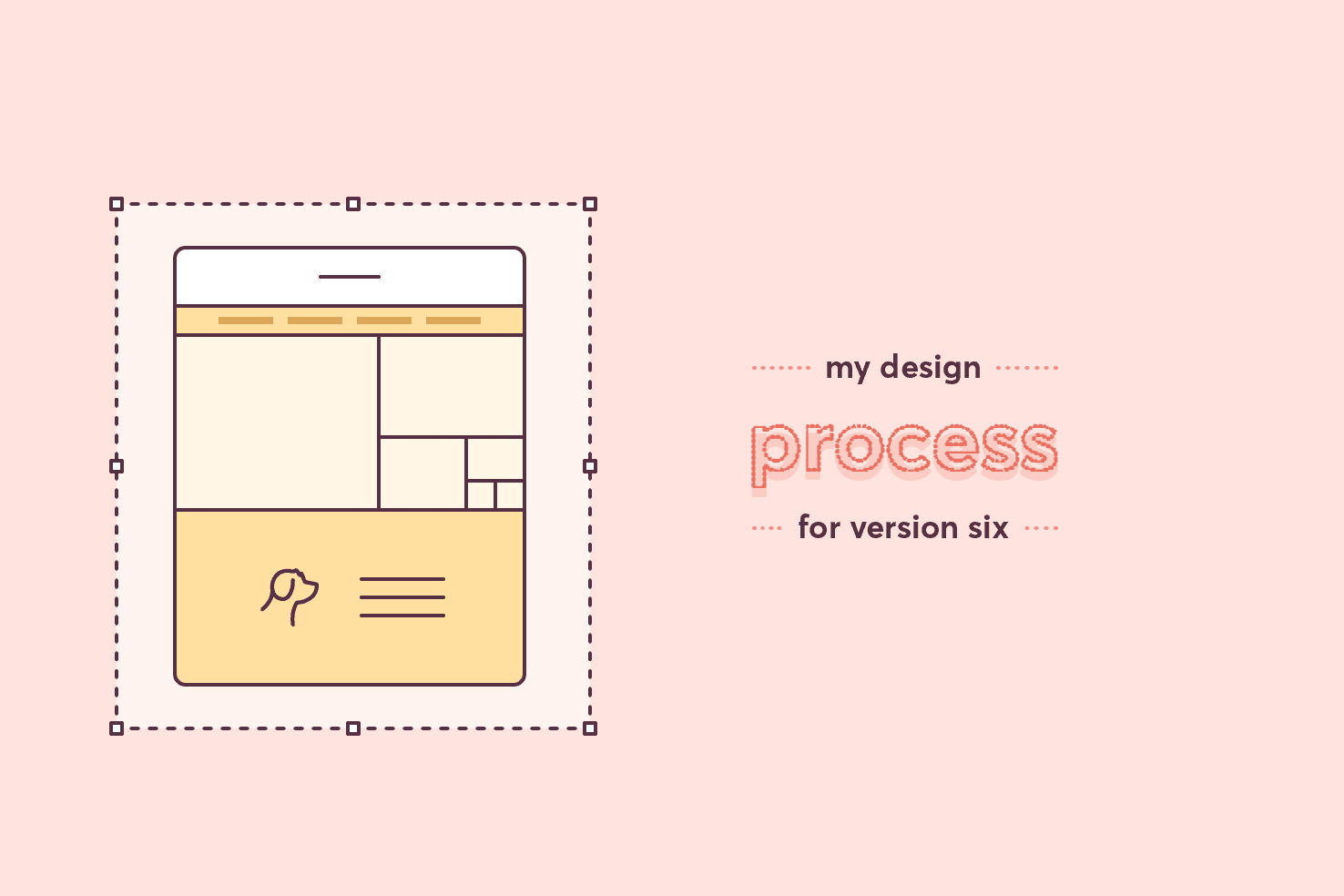 My design process — v6 case study (featured image)