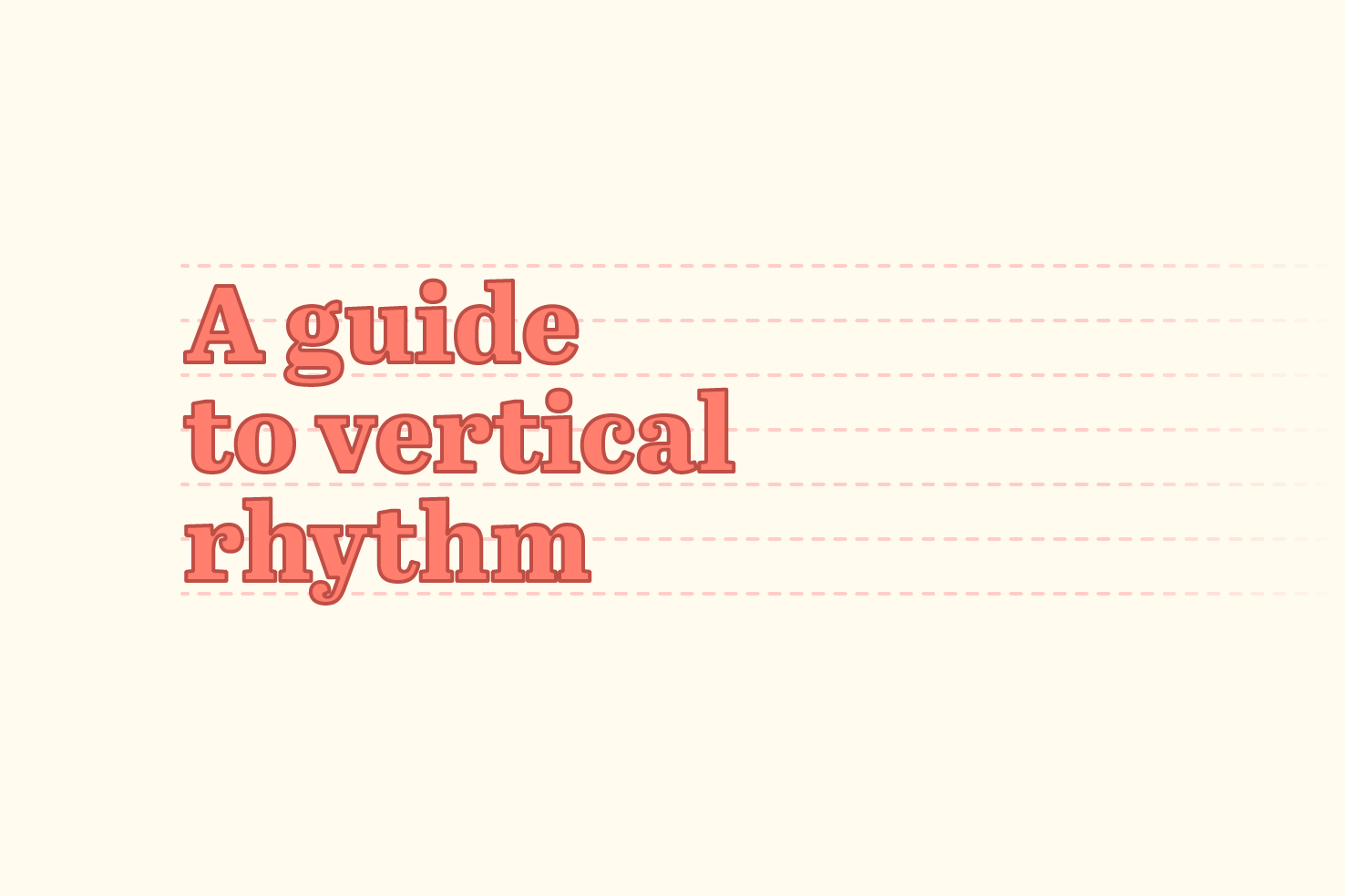 A guide to vertical rhythm